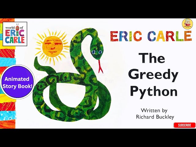The Greedy Python  | the greedy python read aloud | Animated Read Aloud for Kids!