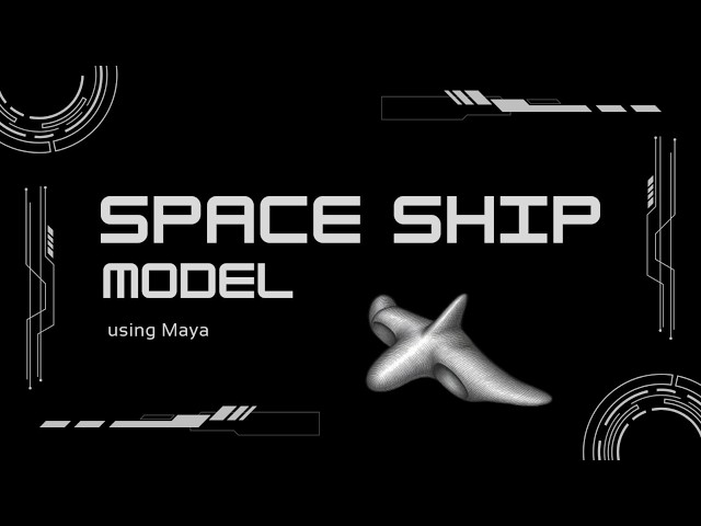 Maya 252 Spaceship Modeling Tutorial | 3D Design