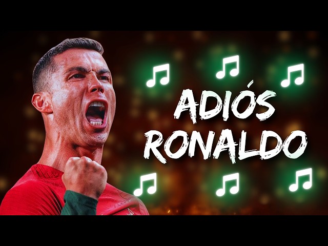 ♫ CRISTIANO RONALDO: ADIÓS | CANCIÓN DE FÚTBOL ♫