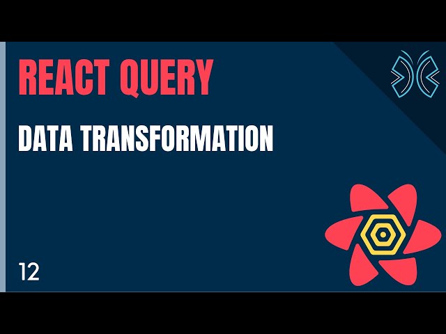 React Query Tutorial - 12 - Data Transformation