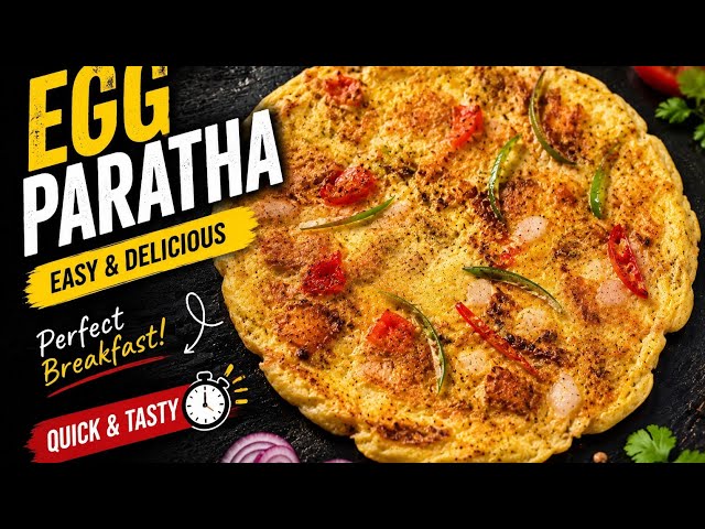 Crispy Egg Paratha Recipe 🍳🔥 | Healthy Breakfast | Homemade Anda Paratha | Cooking 