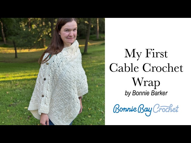My First Cable Crochet Wrap