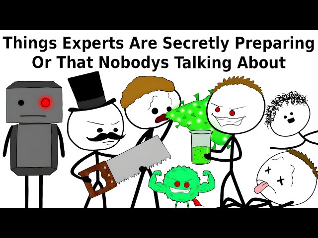 Cosas que los expertos están preparando en secreto y de las que nadie habla