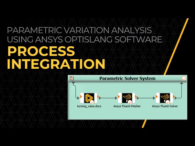 Process Integration in Ansys OptiSLang Software – Lesson 3