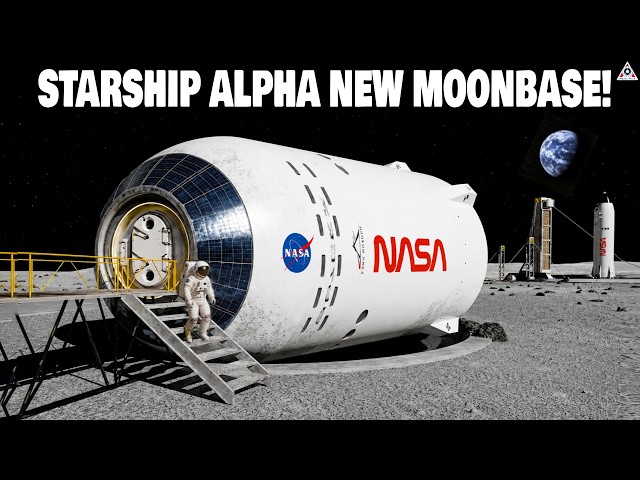 How SpaceX & NASA will Turns Starship Into a Home - First MoonBase Alpha