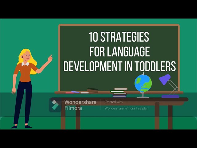 10 Strategies for language development in toddlers