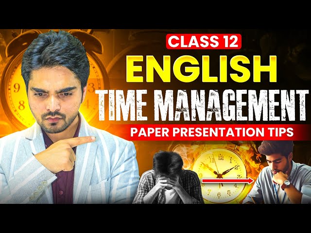 CLASS 12TH TOPPER'S TIME MANAGEMENT TECHNIQUES | SAVE TIME IN EXAM 🔥