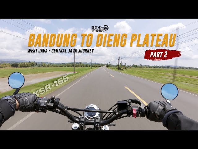 Bandung to Dieng Plateau｜Solo Motorcycle Adventure – Riding with Yamaha XSR155 Part 2