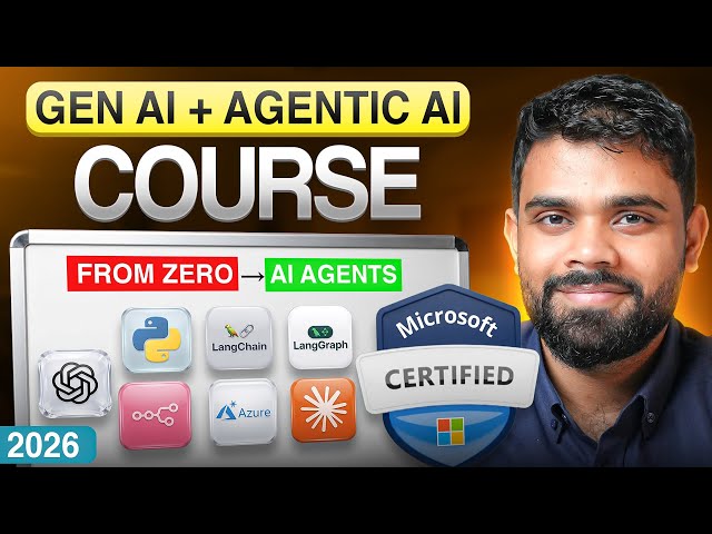 Microsoft Certified Generative AI and Agentic AI Course | With Production Grade Projects and AI Labs