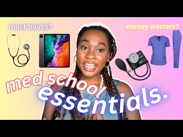 MEDICAL SCHOOL ESSENTIALS for First/Second Years: The MUST HAVES, Maybes, and MONEY WASTERS!!