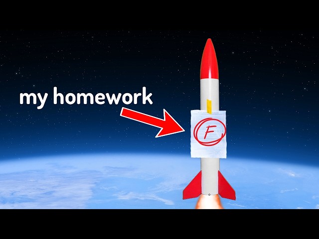 I built a rocket to send my homework to space