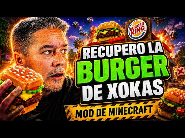 Burger King CANCELED the Xokas burger... so I put it in Minecraft
