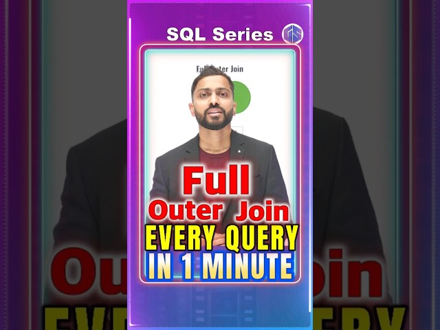 SQL JOINS: Full Outer Join Explained with Simple Logic! #sql #fullouterjoin