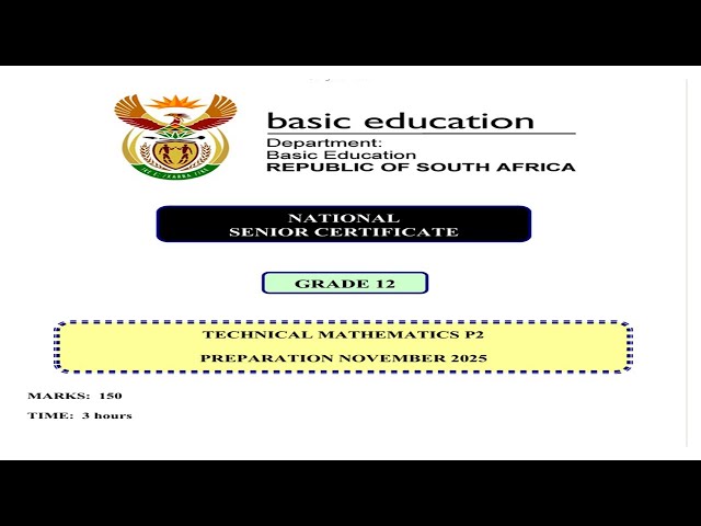 GRADE 12 TECHNICAL MATHEMATICS PAPER 2; PREPARATION; REVISION PRACTICE, COPY OF MEMO NOVEMBER 2024