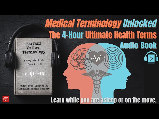 Ultimate Medical Terminology Audiobook; Harvard Dictionary of Health Terms; USMLE MD NCLEX RN NBME