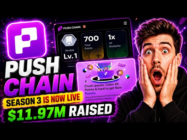 Push Chain Testnet Airdrop | Season 3 Is Live | $11.97M Funding Project  | Don't Miss