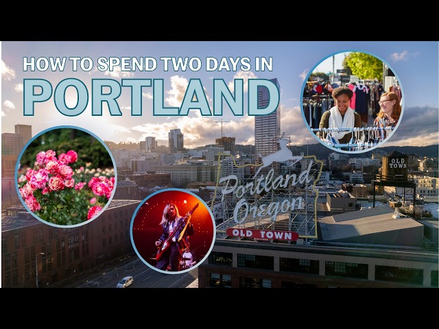 What to Do on Your First Trip to Portland, Oregon