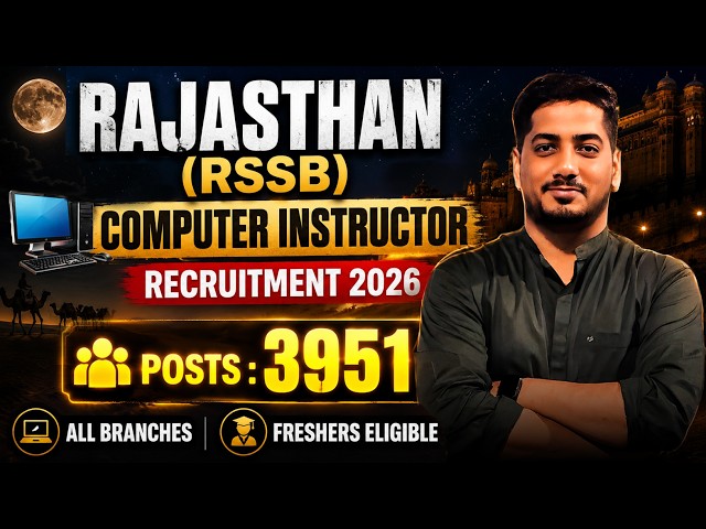 RSSB Computer Instructor 2026 | Rajasthan Computer Instructor Exam Pattern Eligibility & All Details