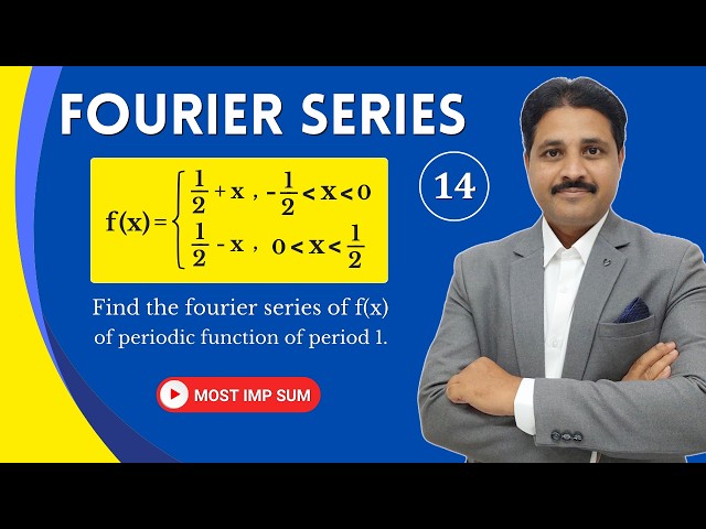 Fourier Series of Periodic Function of Period 1 | Problem 14 | Engineering Maths 🔥