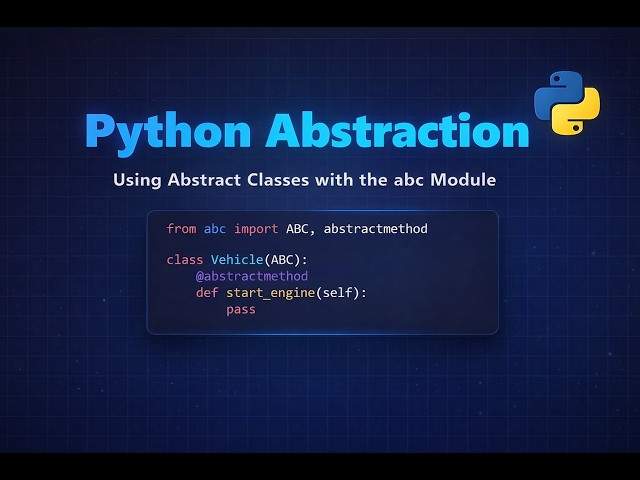 Abstraction in Python in under 15 Minutes | Real Code Examples