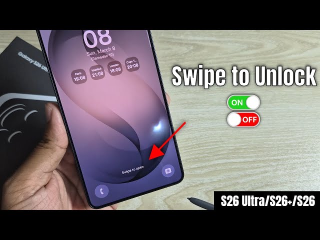 Samsung Galaxy S26 Ultra/S26+: How to enable swipe to unlock android