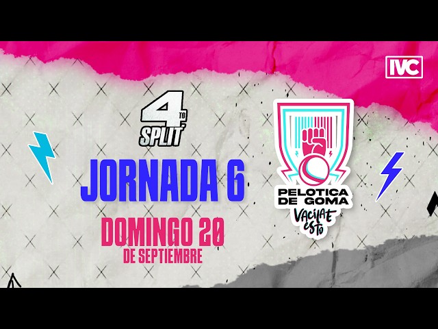 EN VIVO: PELOTICA DE GOMA | Jornada 6 - Domingo 20 de septiembre | 4to split 📌