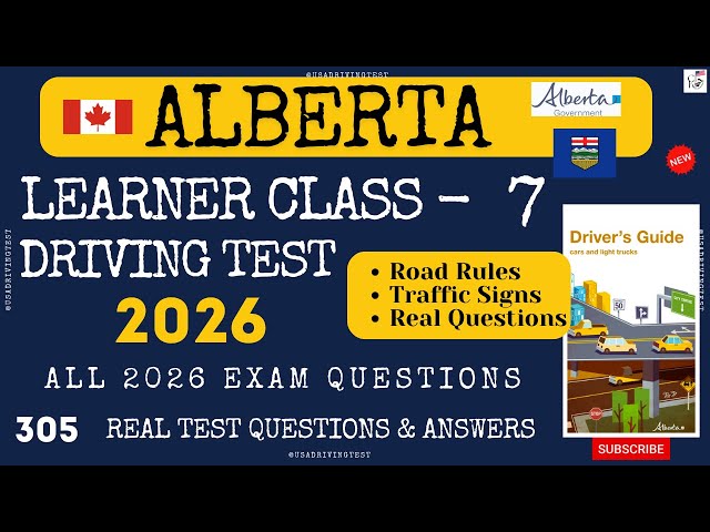 Alberta Learner Class 7 Test - 2026 | Alberta Learners Practice Test -2026 | class 7 license Alberta