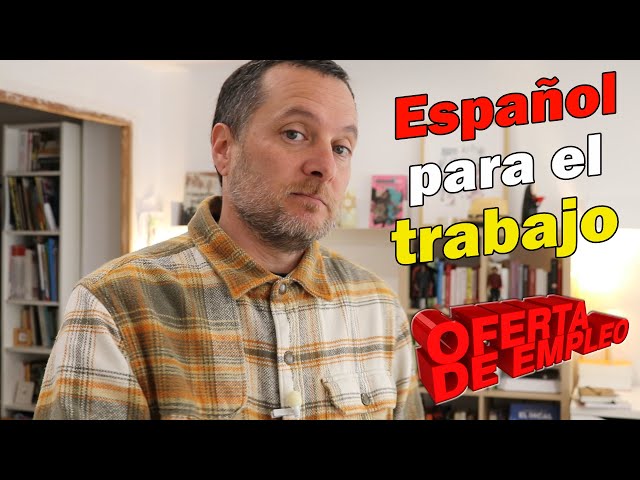 Frases, expresiones y vocabulario muy útil para hablar de TRABAJO en un español avanzado (lec. 423)