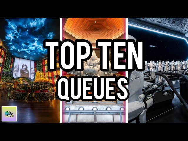 Top Ten BEST Theme Park QUEUES!