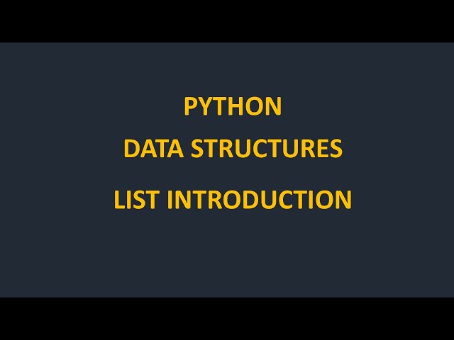 Data Structure, List Introduction