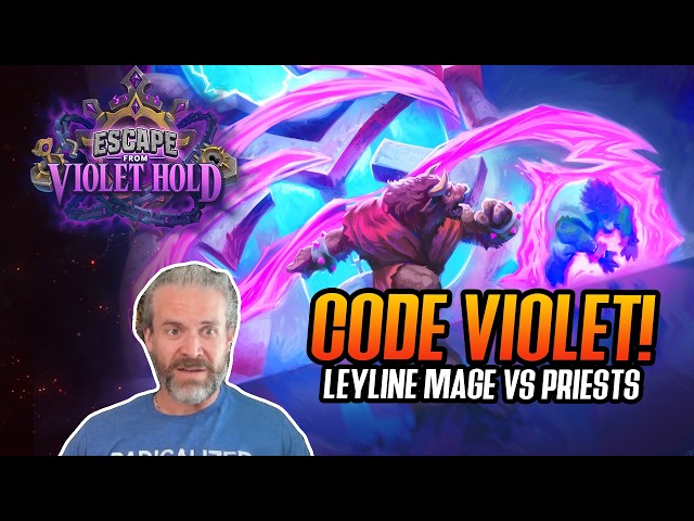 (Hearthstone) Code Violet! Leyline Mage VS Priests