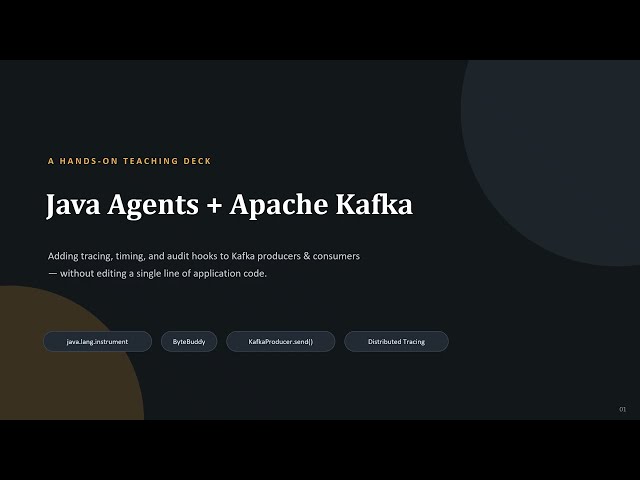 Java Agents VS Kafka