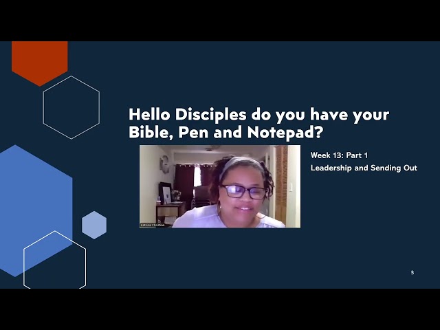 Leadership and Sending Out: Week 13- Final Lesson