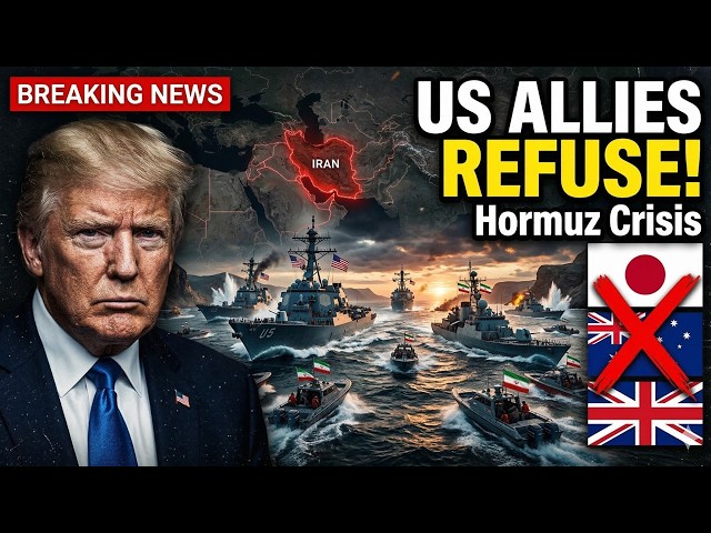 UK, Japan, Australia reject Trump’s push for naval coalition in Strait of Hormuz