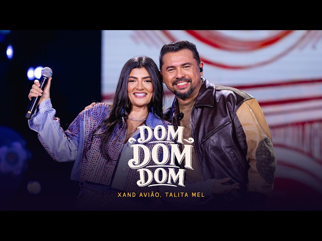 Xand Avião and @TalitaMelll - Dom Dom Dom (Live) - My SÃO JOÃO