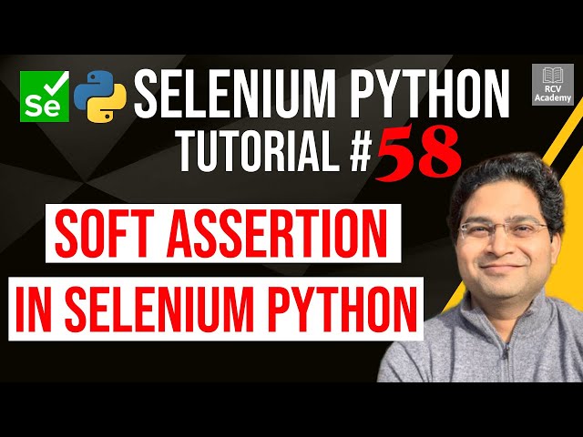 Selenium Python Tutorial #58 - Soft Assertion in Selenium Python Example