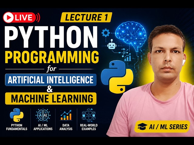 Python Programming for Artificial Intelligence & Machine Learning