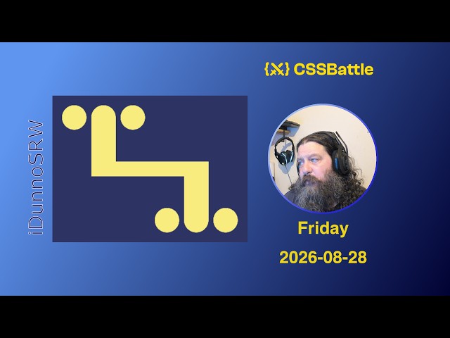 CSS Battle 2026-08-28