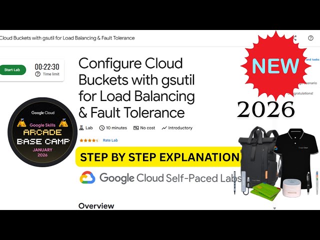 [NEW 2026] Configure Cloud Buckets with gsutil for Load Balancing & Fault Tolerance | Google Arcade