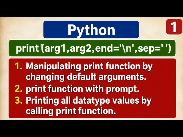 Python 1 | print(arg1,arg2,end='\n',sep=' ')  function | Data types