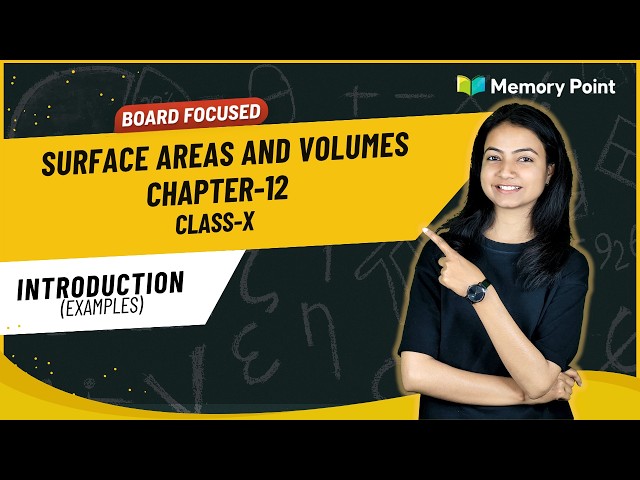 Chapter 12: Surface Areas and Volumes | Introduction | NCERT| Class 10 Maths | Maths with Riya Di