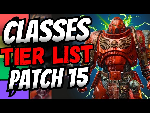 RANKING Every Class in Space Marine 2 Patch 15