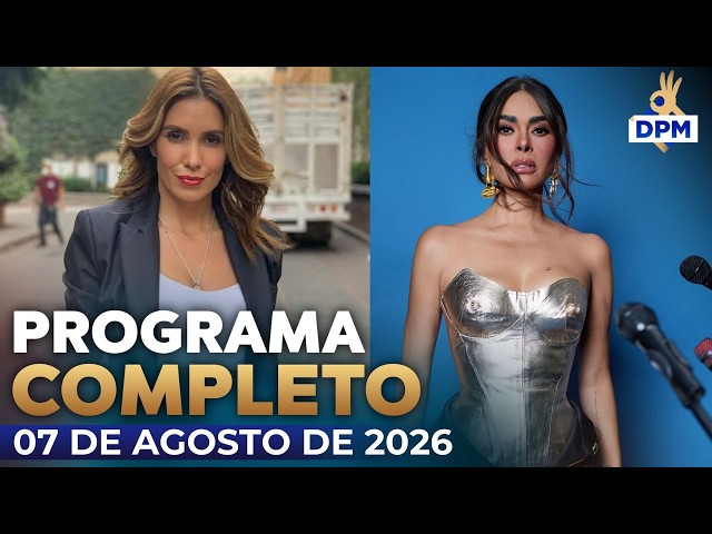 ¡Andrea Escalona DEFIENDE a Galilea Montijo! | De Primera Mano Programa Completo 7 agosto 2026