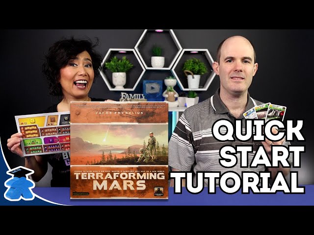 Terraforming Mars - A Quick Start Tutorial. Start Playing in 11 Minutes.