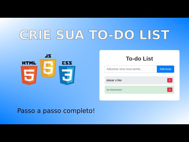To-do List Completa: HTML, CSS, JavaScript e LocalStorage