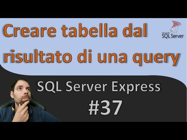 SQLServer - Create Tables from Query