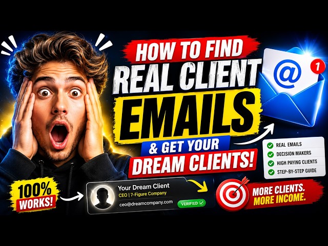 How I Find Real Client Emails to Get High-Paying Clients