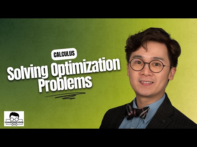 Solving Optimization Problems | Calculus 1