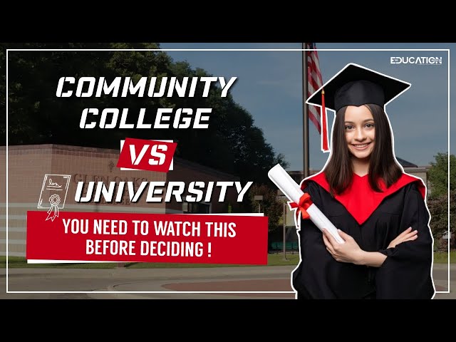 Community College vs. University: YOU NEED to Watch This Before Deciding! |The Education Magazine|