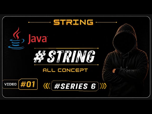 Java String in One Shot 🔥 | All String Concepts & Methods in Java | Java Tutorial #6